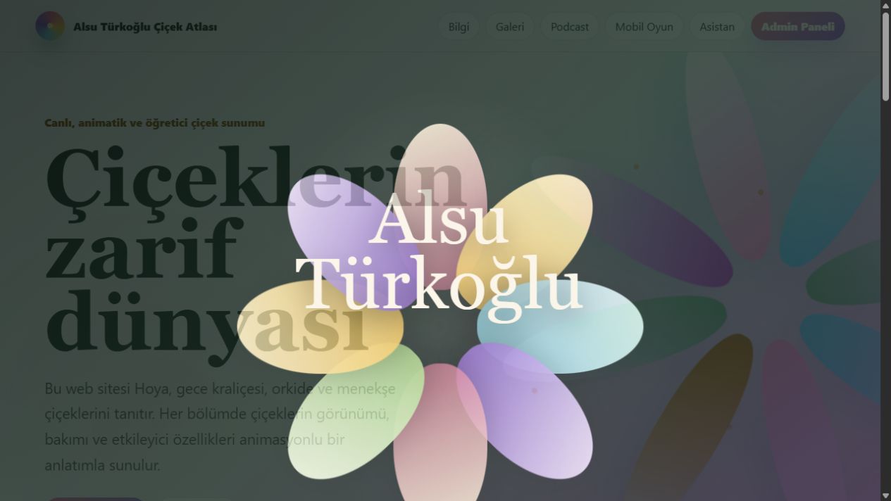 Alsu Türkoğlu — Çiçek Bahçesi proje ekranı